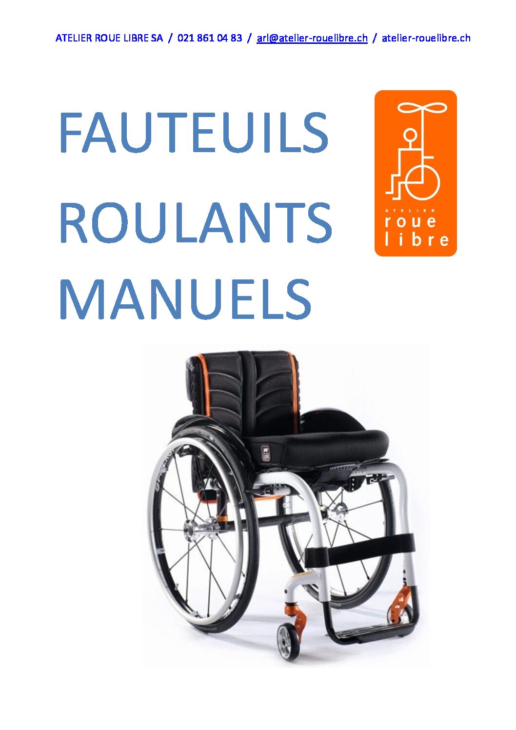 Catalogue Fauteuils Roulants Manuels Et Motorisations Atelier Roue Libre